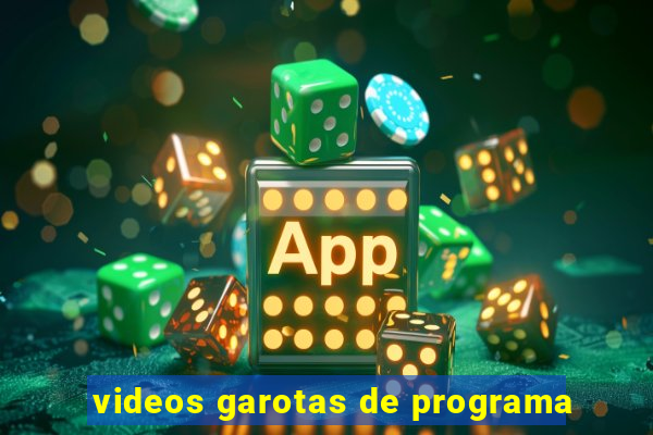 videos garotas de programa